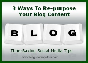 3 Ways to Repurpose Blog Content