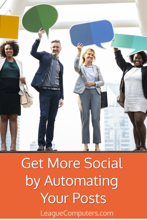 Get More Social by Automating Some of Your Posts