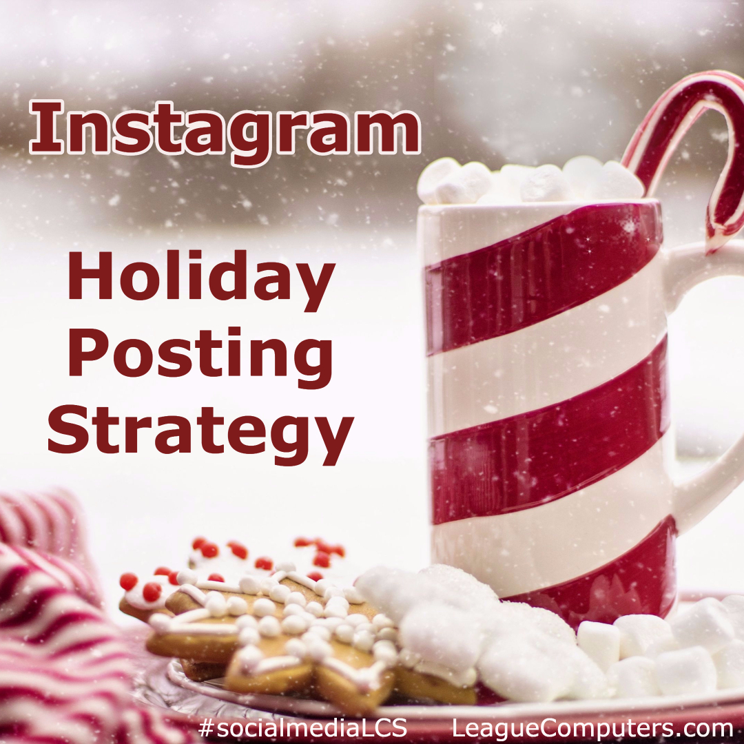 4 Steps for Your Instagram Holiday Posting Strategy