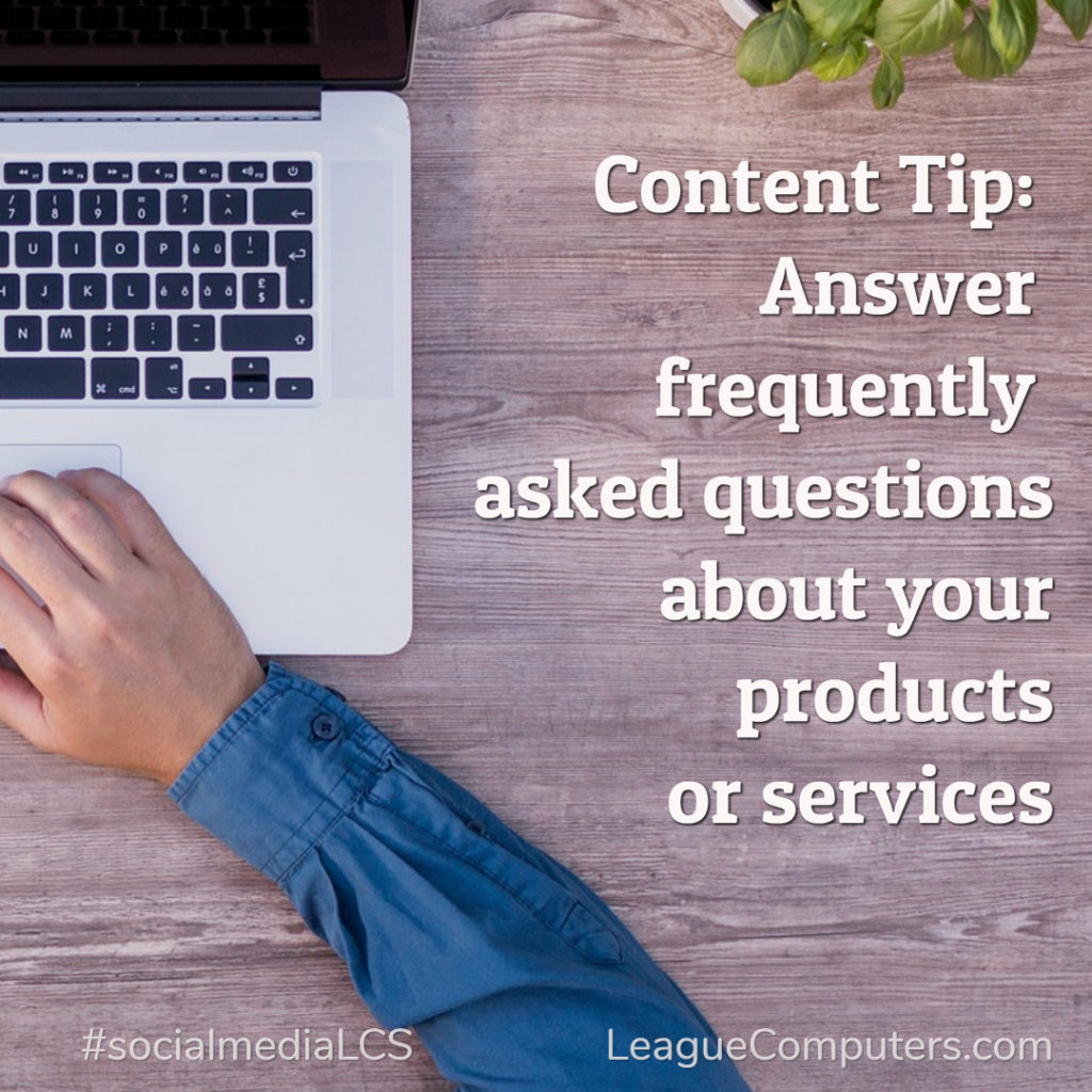 Content Tip - Answer FAQs