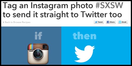 Tag an Instagram photo  SXSW to send it straight to Twitter too by brian   IFTTT