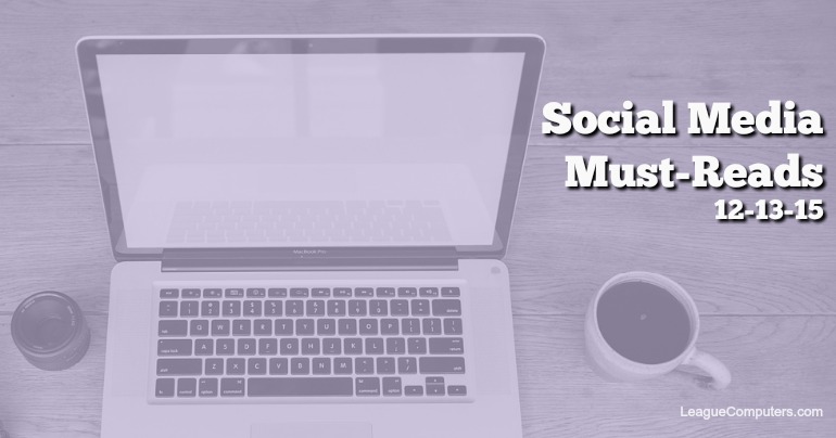 Social Media Must-Reads 12-13-15