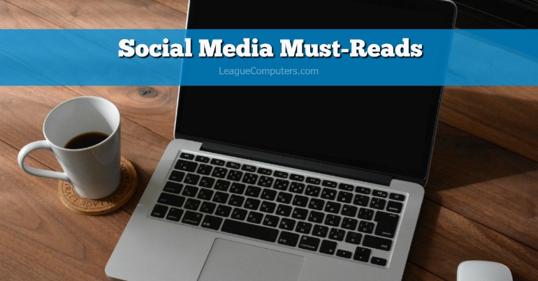 Social Media Must-Reads 7-31-16