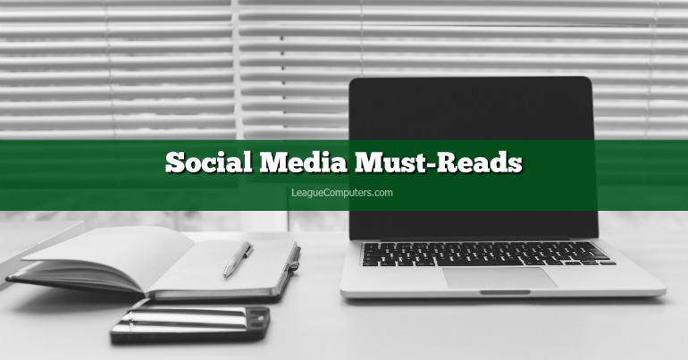 Social Media Must Reads 8-7-16