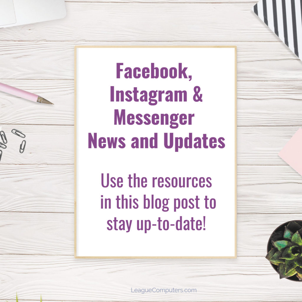 Facebook Instagram Messenger Updates in February